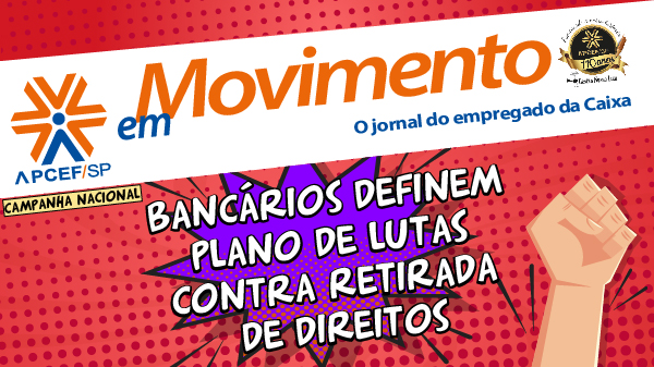 Leia o jornal APCEF em Movimento on-line