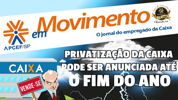 Confira a edição n. 1.241 do jornal APCEF em Movimento