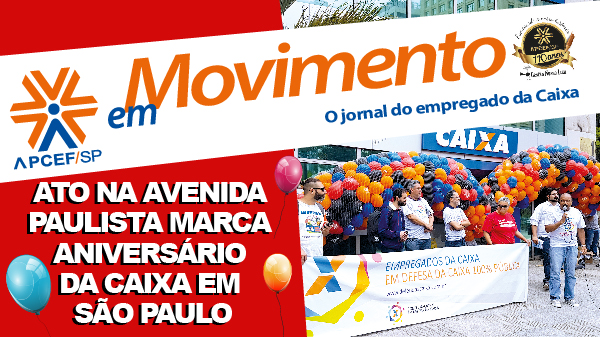 Confira a edição n. 1.250 do jornal APCEF em Movimento