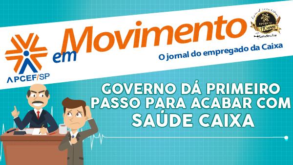 Confira a edição n. 1.249 do jornal APCEF em Movimento