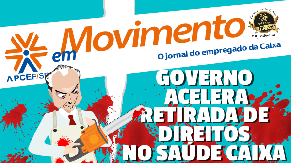 Confira a edição n. 1.252 do jornal APCEF em Movimento