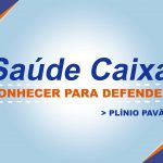 Saúde Caixa – Plínio Pavão