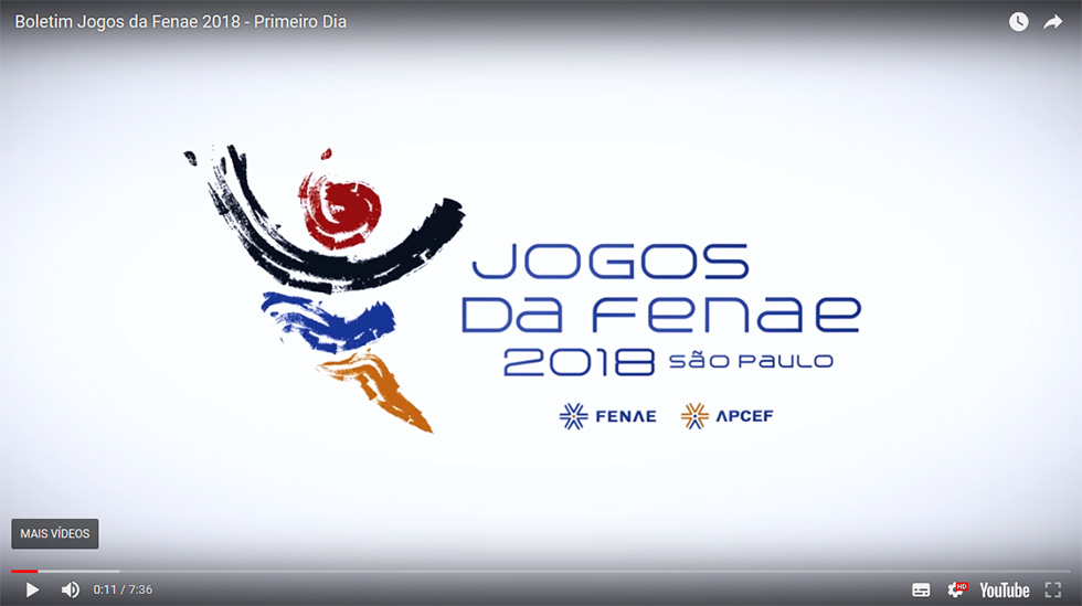 Assista aos boletins dos Jogos da Fenae 2018!