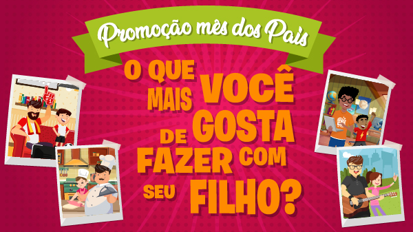 Confira os ganhadores da campanha do Dia dos Pais