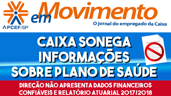 Leia edição especial do jornal semanal sobre Saúde Caixa