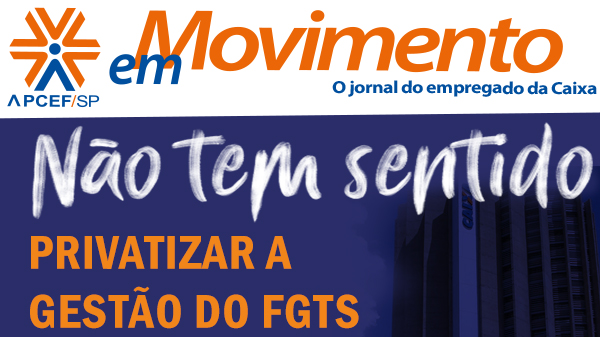 Confira a edição n. 1.290 do jornal APCEF em Movimento