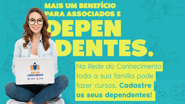 Dependentes já podem fazer cursos na Rede do Conhecimento