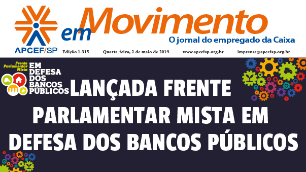 Confira a edição n. 1.317 do jornal APCEF em Movimento