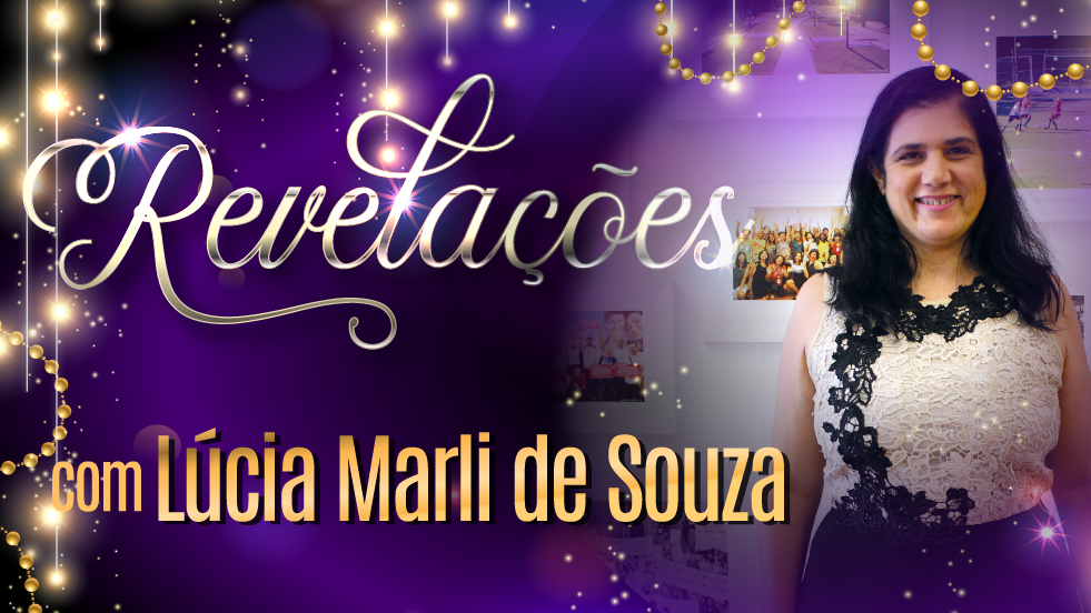Série Revelações: Lúcia Marli de Souza