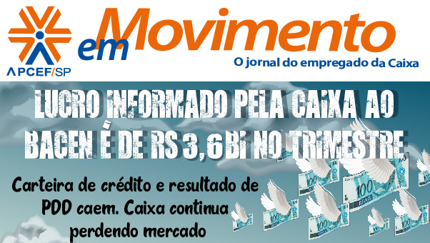 Confira a edição n. 1.320 do jornal APCEF em Movimento