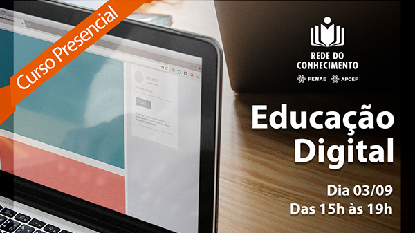 Inscreva-se no curso gratuito de educação digital da APCEF/SP