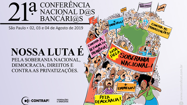 21ª Conferência Nacional dos Bancários é neste fim de semana