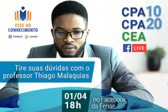 Dia 1º Fenae faz live no Facebook para provas da Anbima