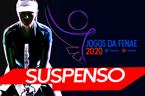 1ª fase dos Jogos da Fenae 2020 está suspensa