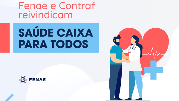 Entidades insistem para que todos tenham Saúde Caixa