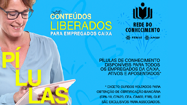 Minicursos estão disponíveis para todos os empregados da Caixa