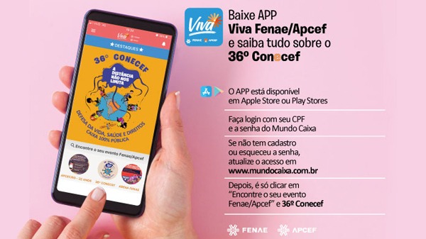 Baixe o APP Viva Fenae/Apcef e fique por dentro das informações do 36º Conecef