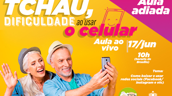 Aula do Vovó High Tech é adiada por problemas técnicos