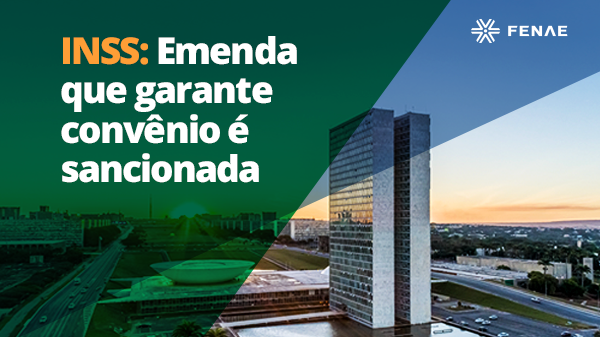 Emenda que garante convênio com o INSS é sancionada