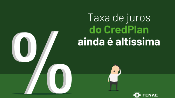 Taxa de juros do CredPlan ainda é altíssima