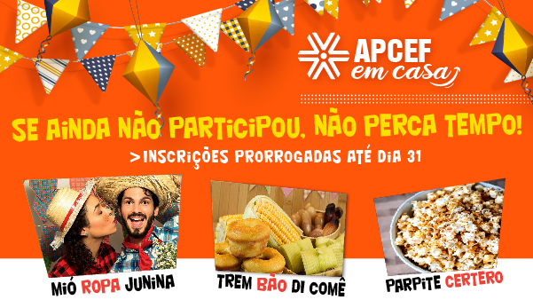 Inscrição para festa caipira virtual da Apcef/SP foi prorrogada para dia 31