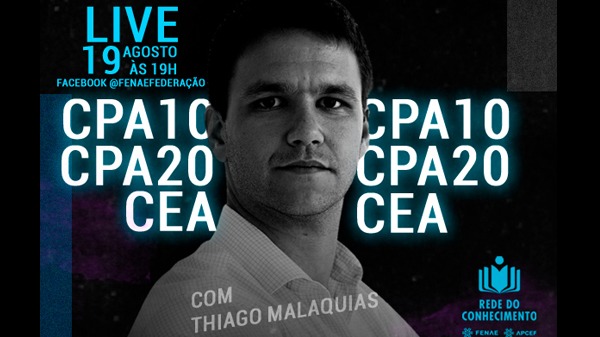 Live da Fenae sobre os cursos CPA-10, CPA-20 e CEA dará enfoque aos simulados