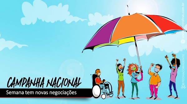 Nesta terça-feira (4) tem rodada de negociação da Campanha Nacional