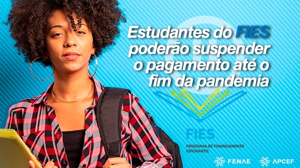 Estudantes com contratos do Fies vão poder suspender pagamentos de parcelas na Caixa