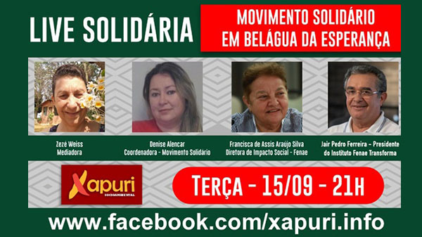 Movimento Solidário é tema de live da Xapuri Ambiental hoje, às 21h