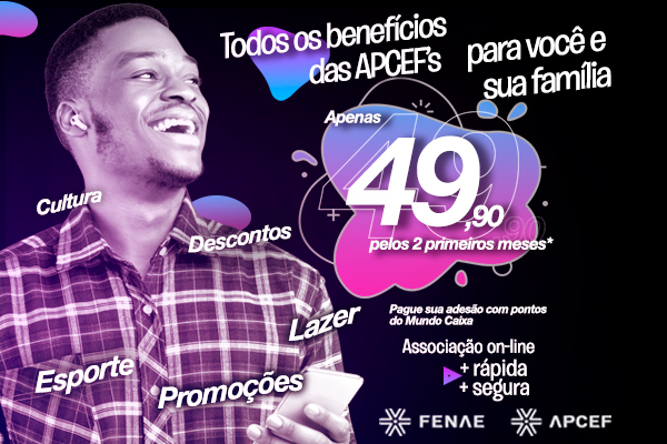 Conquiste um mundo de benefícios se associando às Apcefs!