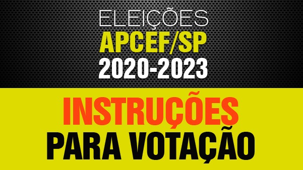 Comissão Eleitoral da Apcef/SP divulga instruções para votação virtual
