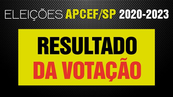 Chapa 1 – Nossa Luta vence eleição da Apcef/SP