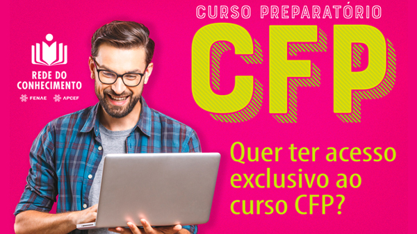 Rede do Conhecimento: aberto novo preparatório CFP para associados das Apcefs