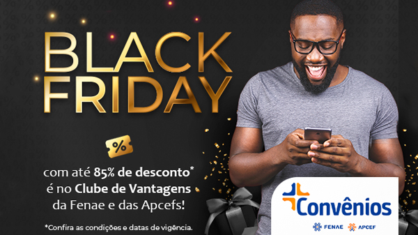 Prepare-se para a Black Friday da plataforma Convênios