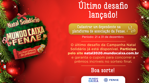 Prepare-se: ainda dá tempo de participar da campanha “Natal Solidário Mundo Caixa mais Fenae”!