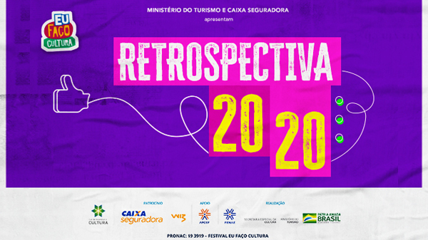 O 2020 do Eu Faço Cultura