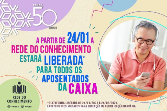 Conteúdo da Rede do Conhecimento será liberado a partir do dia 24 para aposentados não associados às Apcefs