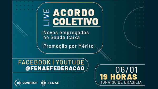 Contraf-CUT e Fenae debatem promoção por mérito e Saúde Caixa para os novos empregados em live na quarta-feira (6)