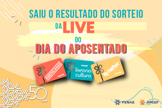 Live dos aposentados: confira se você foi sorteado com vouchers de compras
