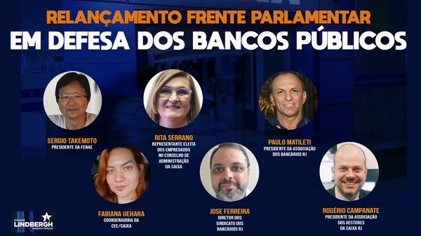 Câmara de Vereadores do Rio de Janeiro relança Frente Parlamentar em Defesa dos Bancos Públicos