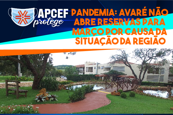 Com Avaré na fase vermelha do Plano São Paulo, abertura de reservas para março é suspensa