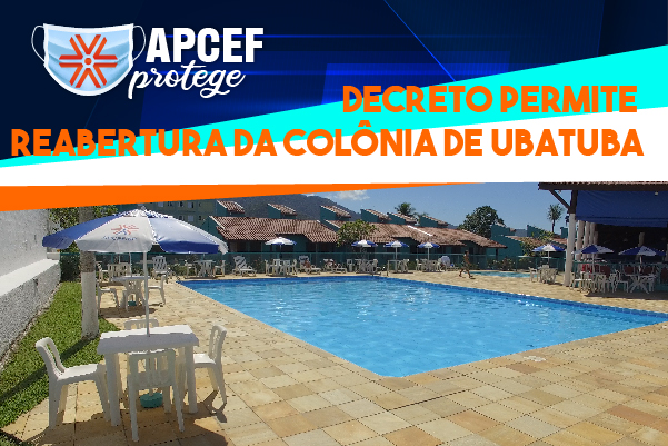 Novo decreto permite reabertura da Colônia de Ubatuba para hospedagem