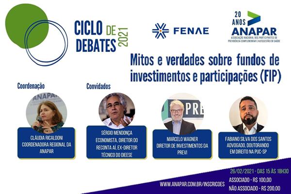 Fundos de investimentos e participações é tema da segunda edição do Ciclo de Debates Fenae e Anapar