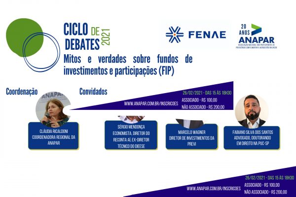 Segunda edição do Ciclo de Debates Fenae/Anapar discute fundos de investimentos e participações