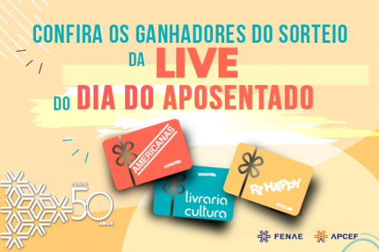 Live dos aposentados: novos nomes sorteados, confira se você está entre eles