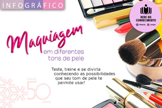 Rede do Conhecimento lança novo infográfico com dicas de maquiagens em diferentes tons de pele