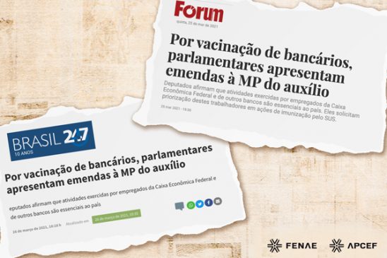 Imprensa destaca apoio de parlamentares à vacinação de bancários