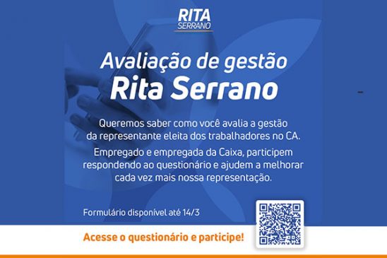 Avalie a gestão da conselheira Rita Serrano