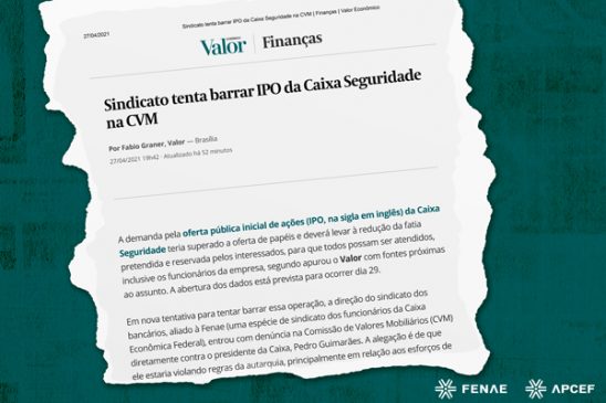 Valor econômico informa denúncias na CVM contra venda das ações da Caixa Seguridade