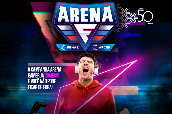 Lançada a segunda interação da campanha “Arena Gamer” no aplicativo Viva/Fenae/Apcef